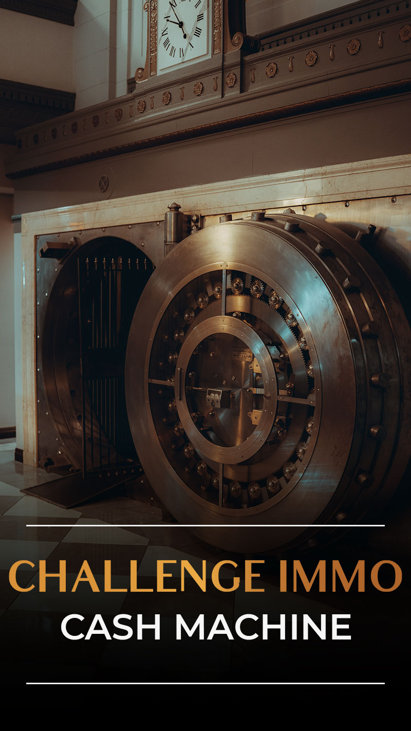 Challenge Immo Cash Machine